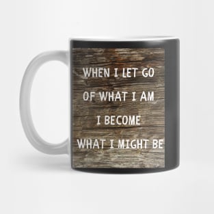 When i let go Mug